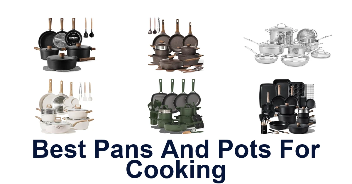 best pans and pots for cooking