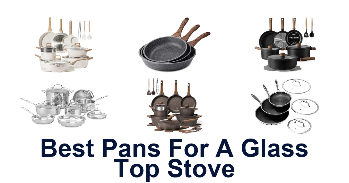 best pans for a glass top stove