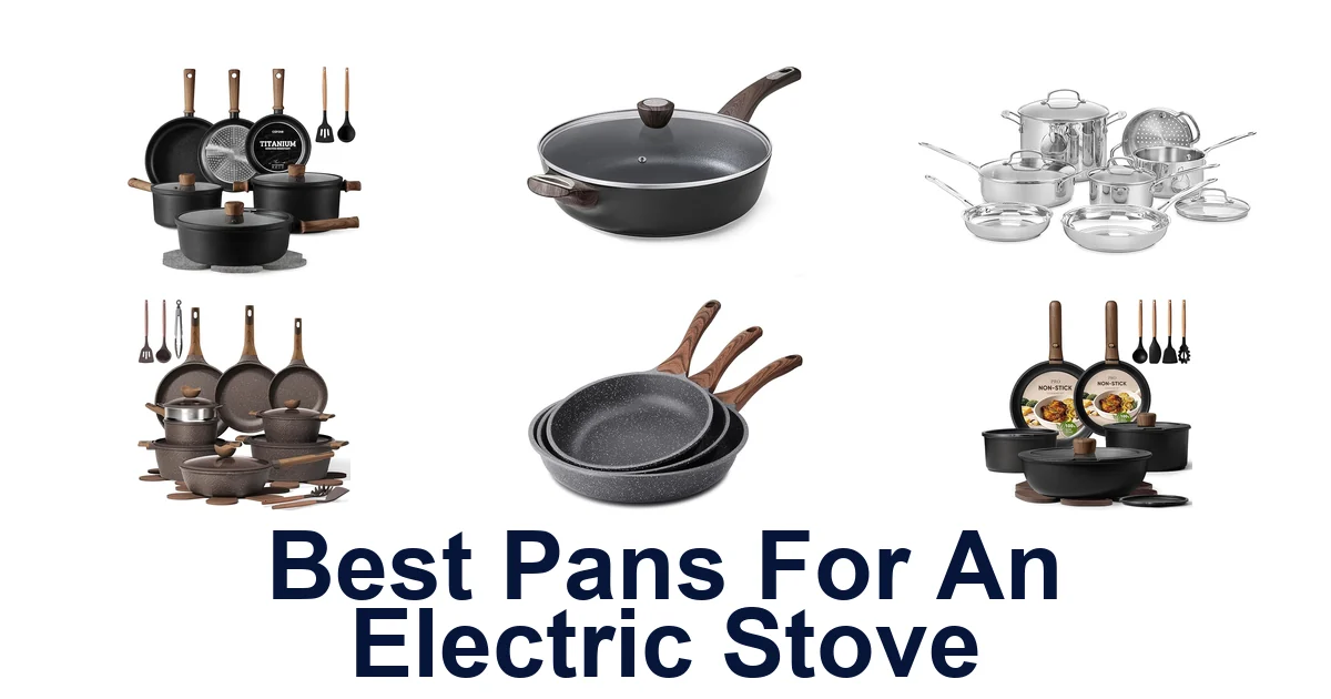 best pans for an electric stove