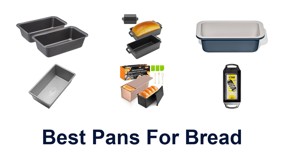 best pans for bread