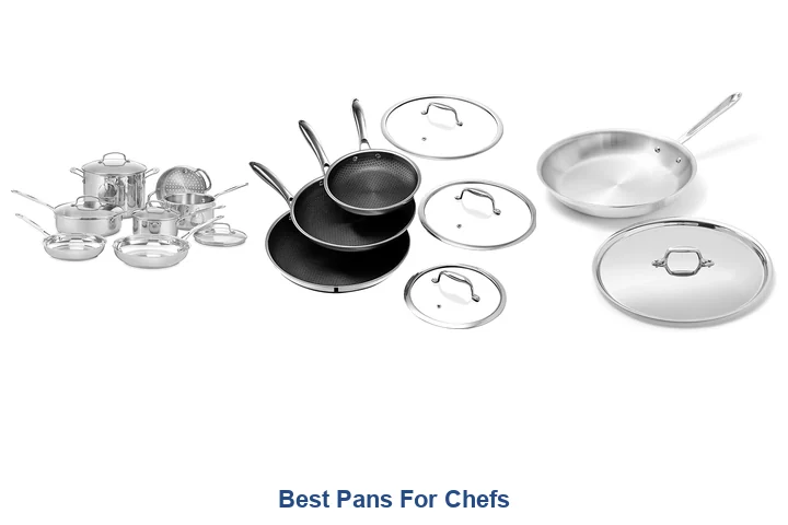 Best Pans For Chefs
