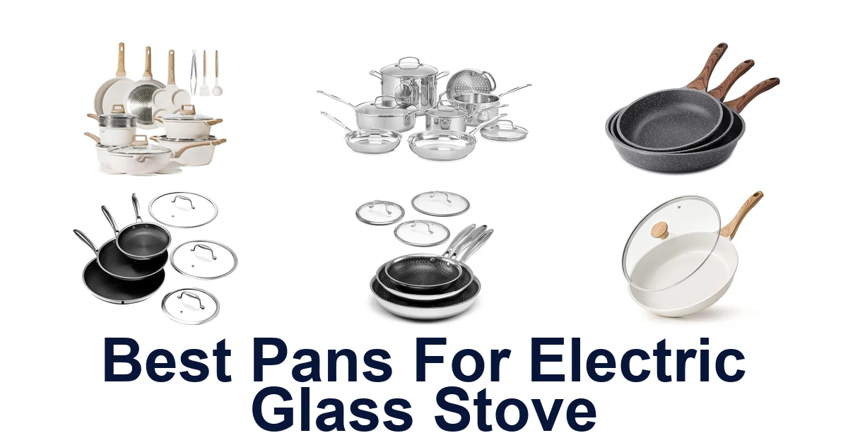 best pans for electric glass stove