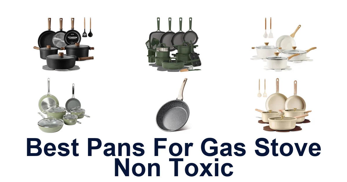 best pans for gas stove non toxic