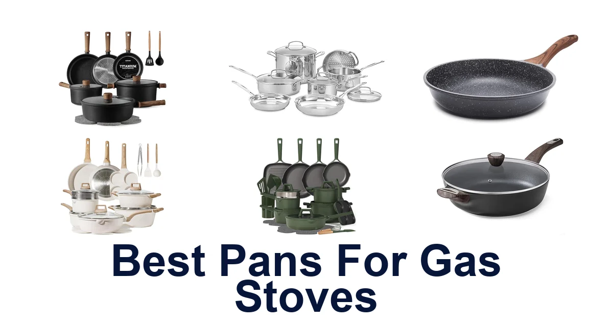 best pans for gas stoves