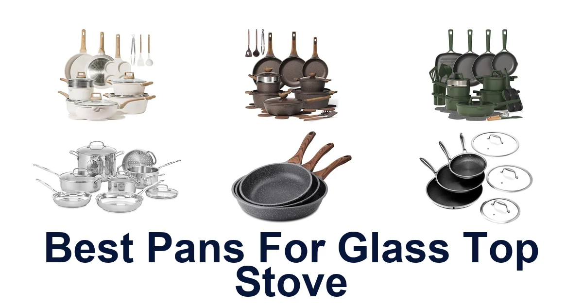 best pans for glass top stove