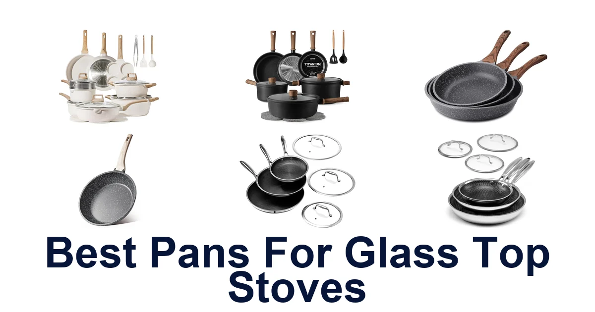 best pans for glass top stoves