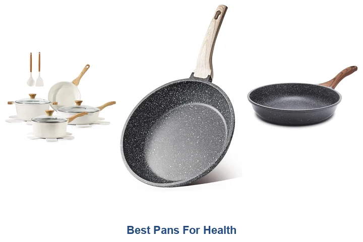 Best Pans For Health