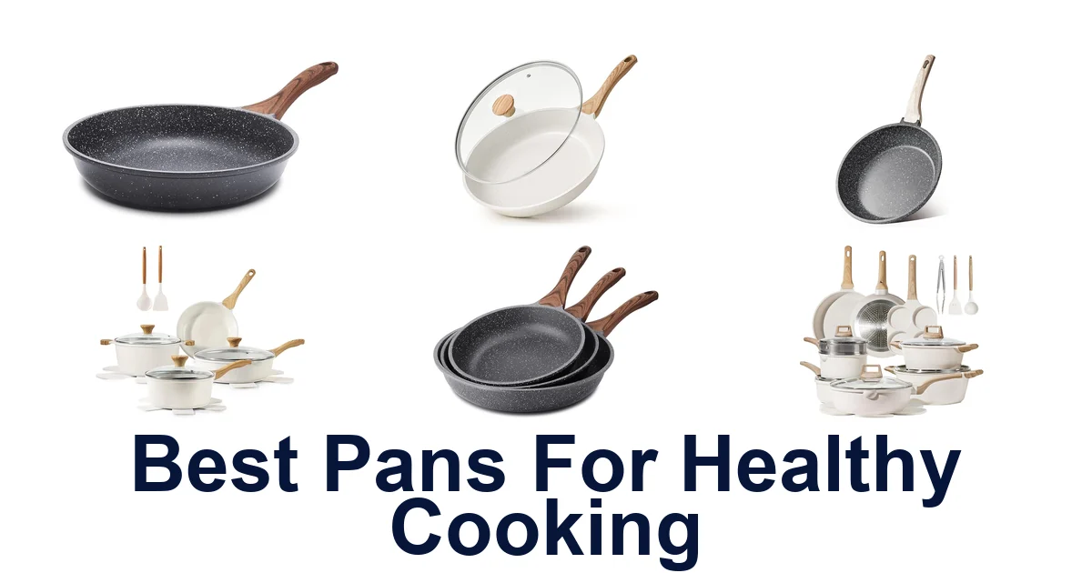 best pans for healthy cooking