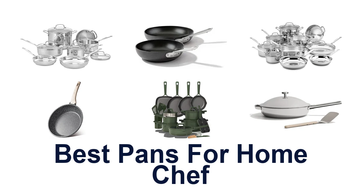 best pans for home chef