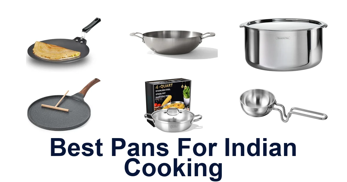 best pans for indian cooking