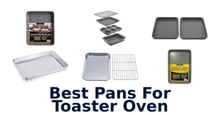 best pans for toaster oven