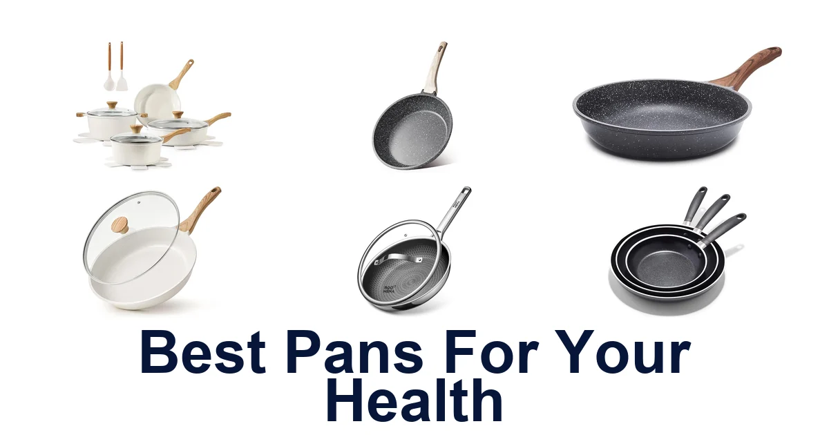 best pans for your health