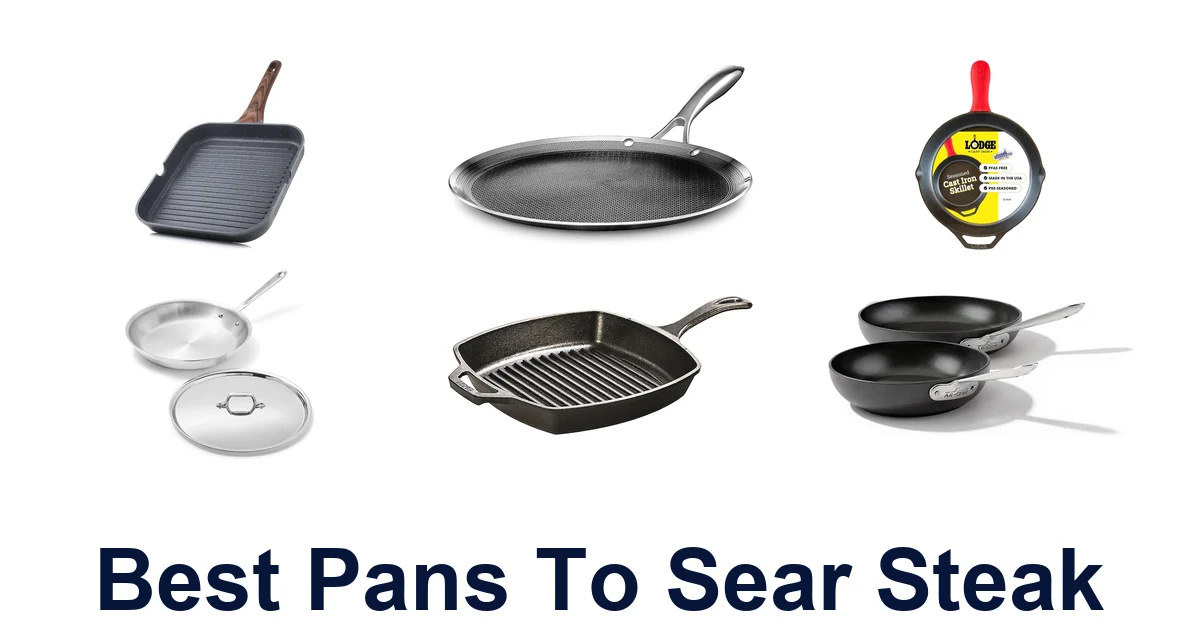 best pans to sear steak