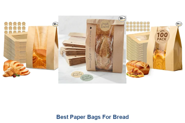 Best Paper Bags For Bread