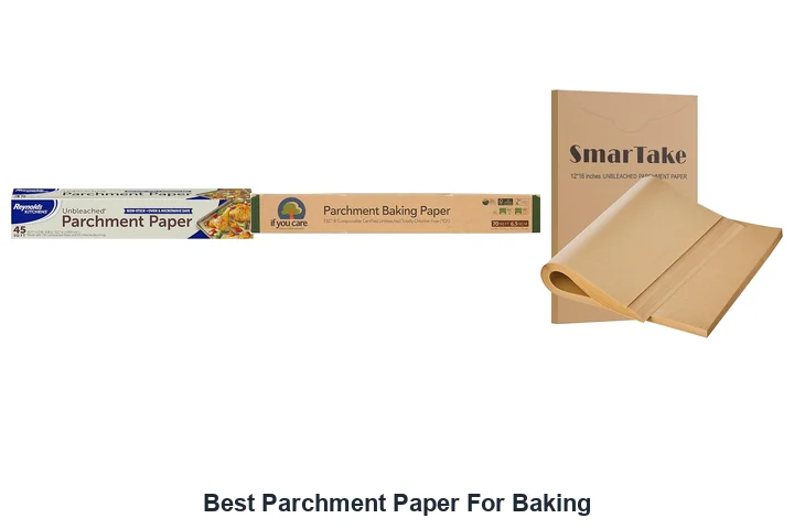 Best Parchment Paper For Baking
