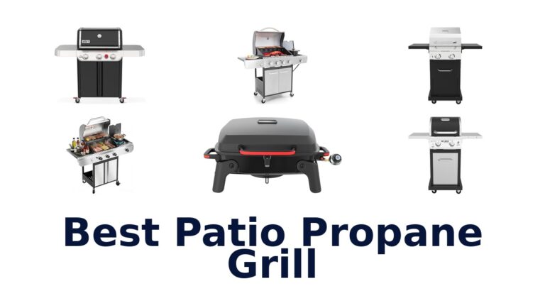 best patio propane grill