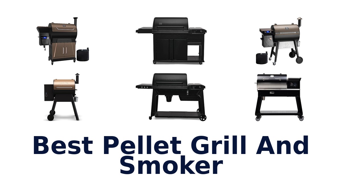 best pellet grill and smoker