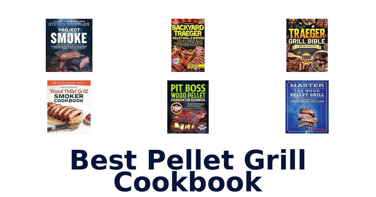 best pellet grill cookbook