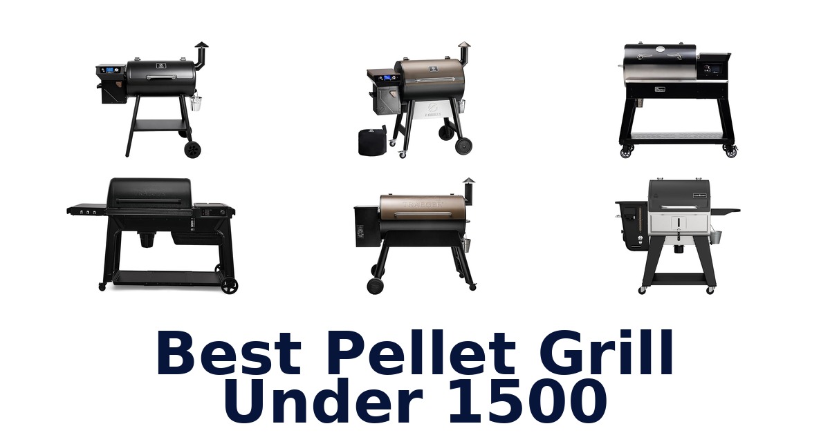 best pellet grill under 1500
