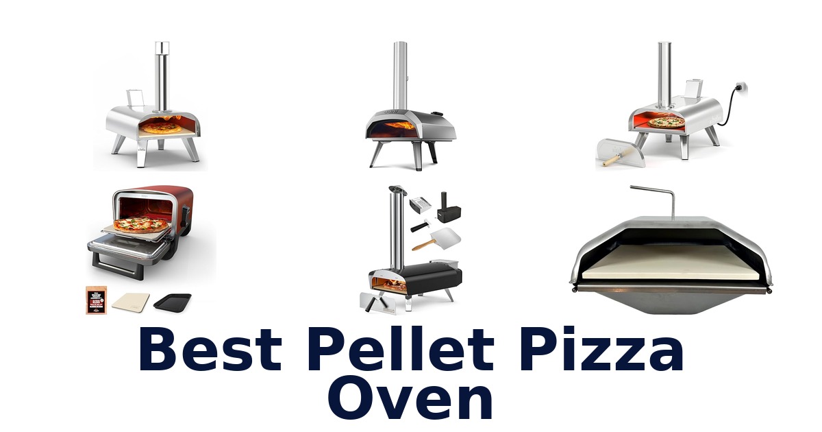 best pellet pizza oven