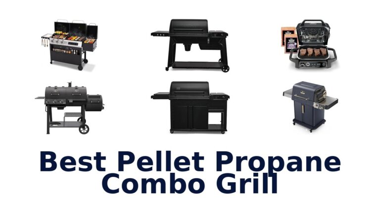 best pellet propane combo grill