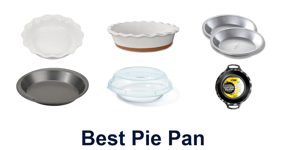 best pie pan