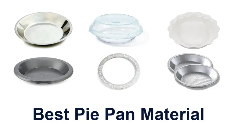 best pie pan material