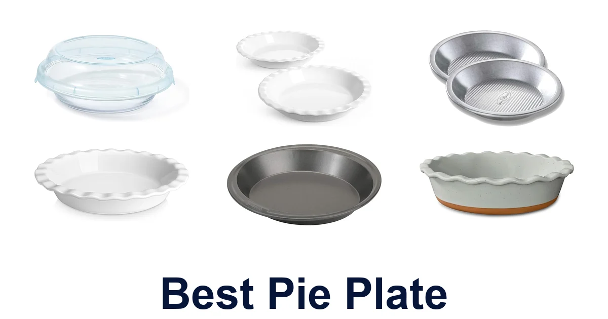 best pie plate