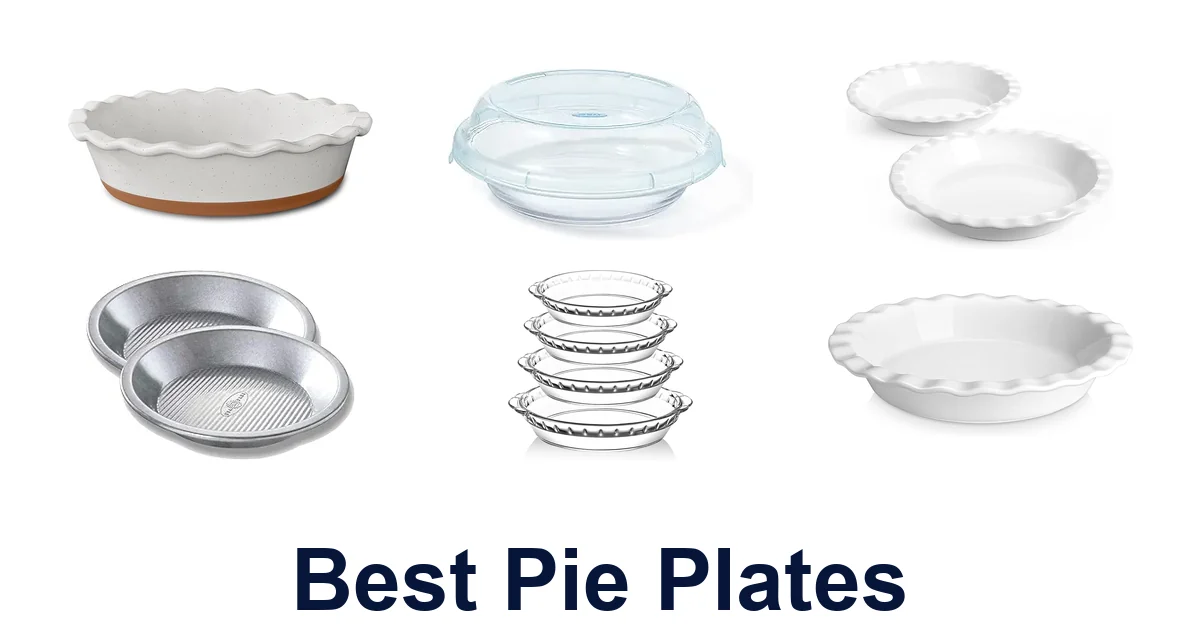 best pie plates