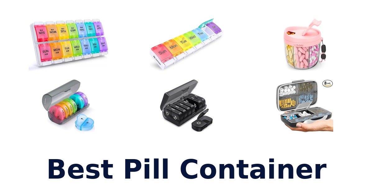best pill container