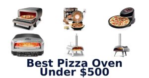 Best Pizza Ovens Under $500: Top 10 Picks! | Homestead Authority