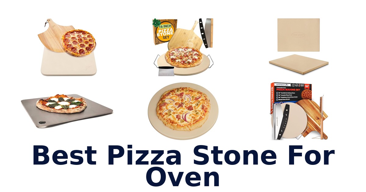 best pizza stone for oven