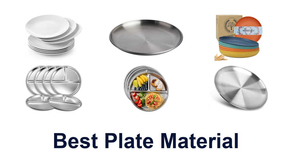 best plate material
