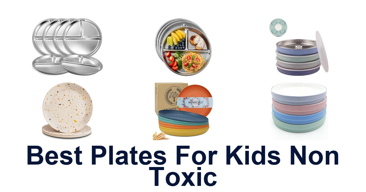best plates for kids non toxic