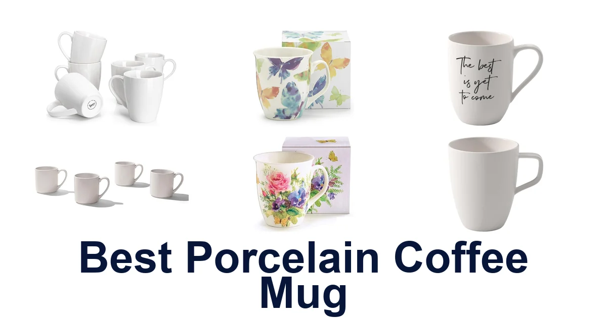 best porcelain coffee mug