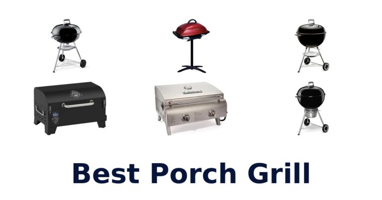 best porch grill
