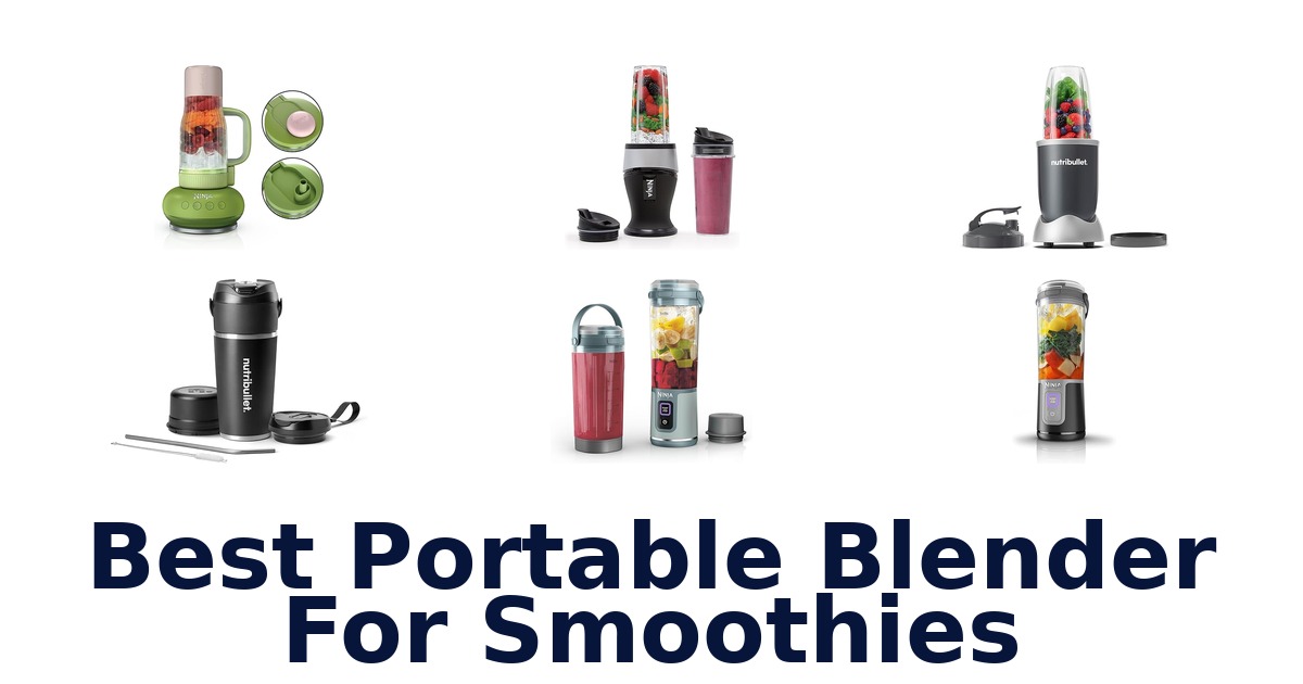 best portable blender for smoothies