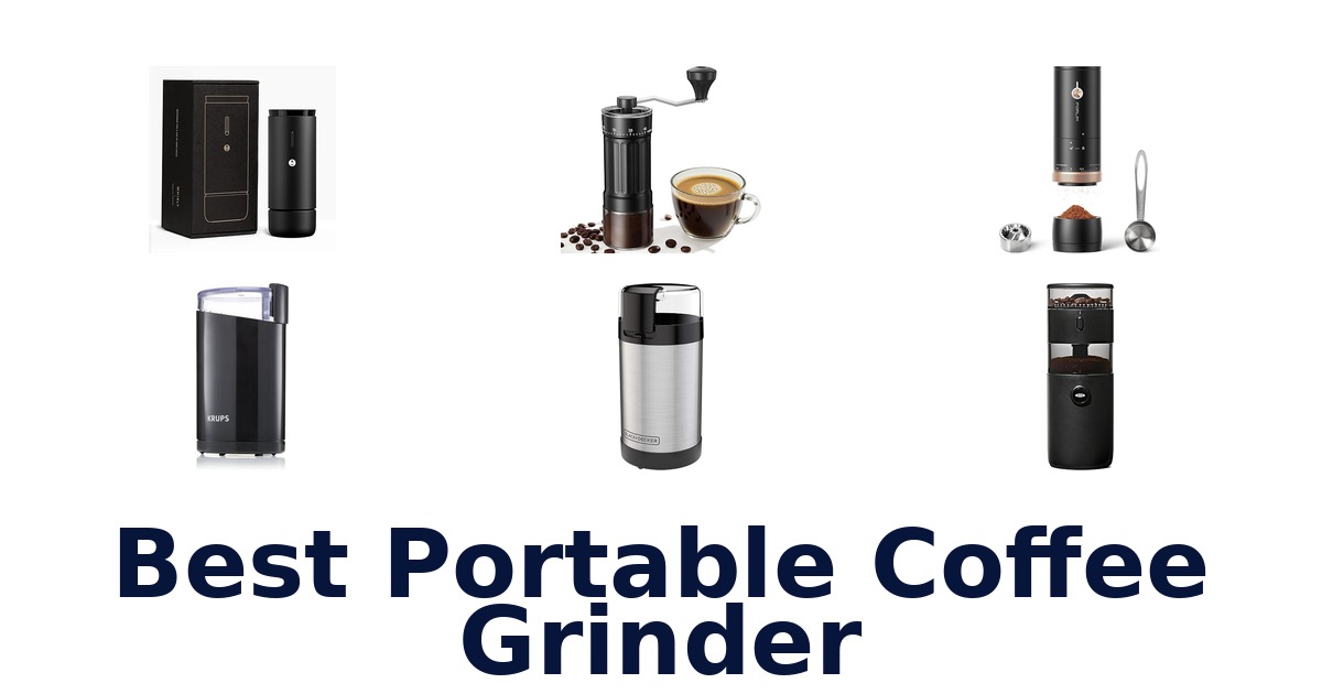 best portable coffee grinder