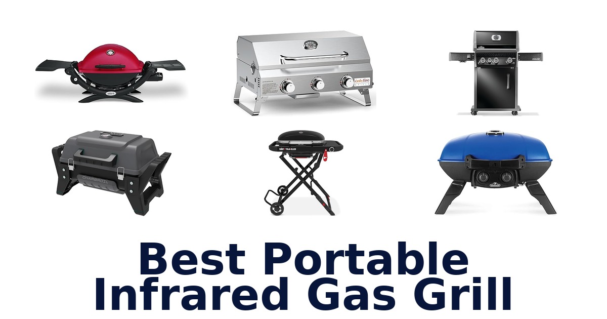 best portable infrared gas grill