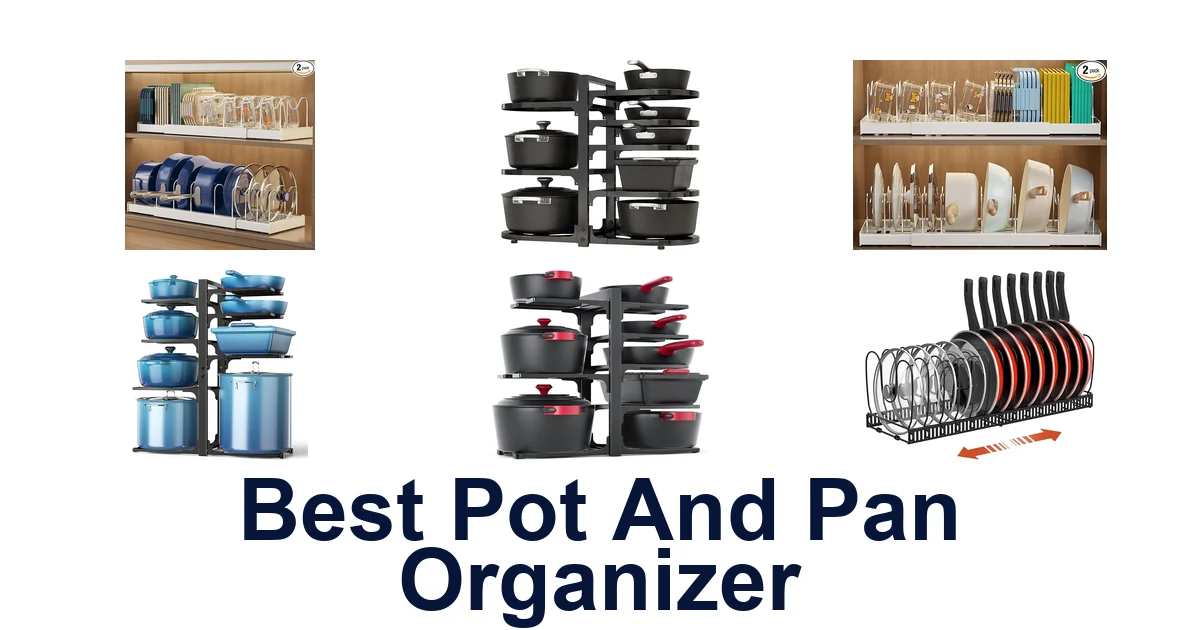 best pot and pan organizer