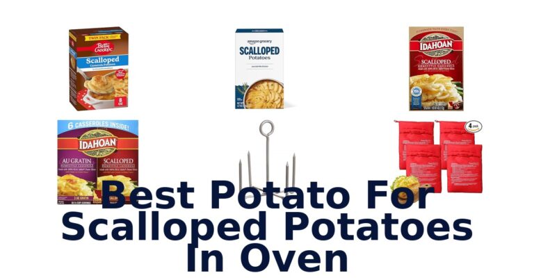 best potato for scalloped potatoes in oven