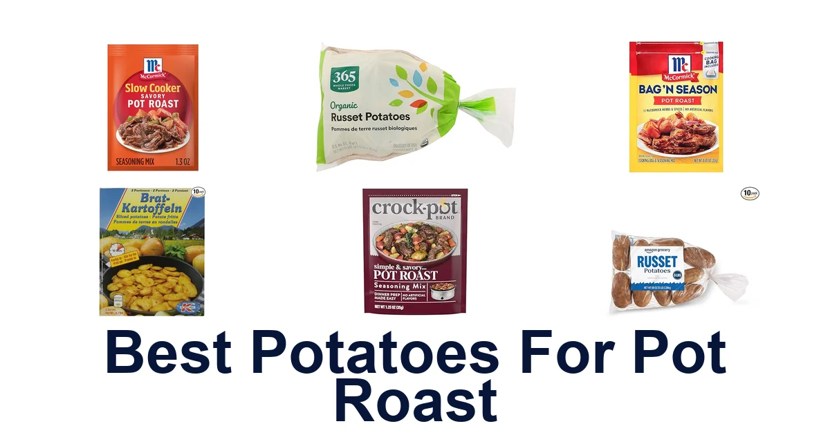 best potatoes for pot roast