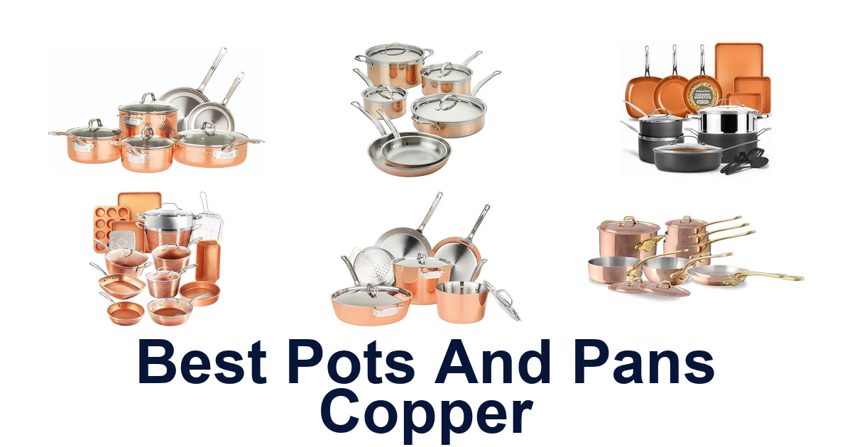 best pots and pans copper
