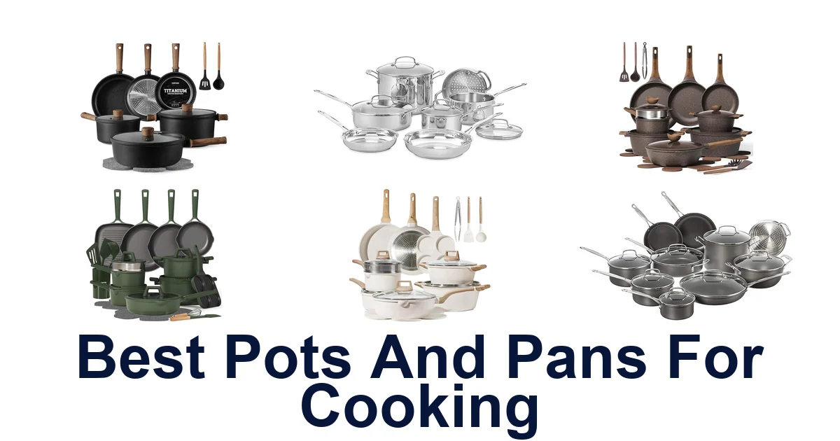 best pots and pans for cooking