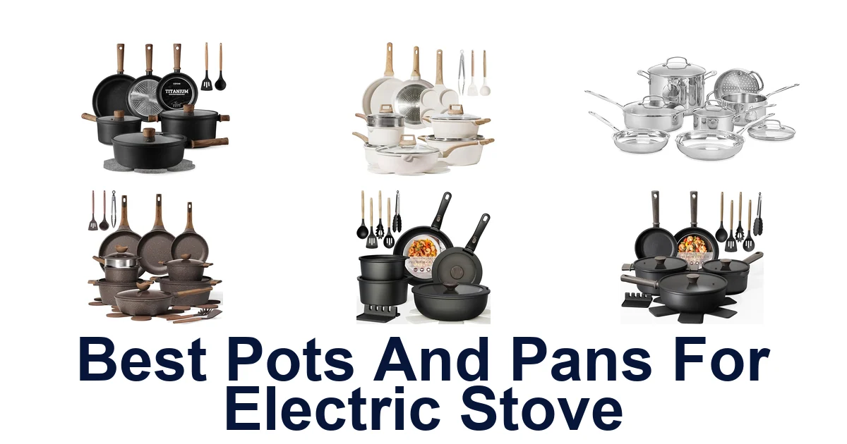 best pots and pans for electric stove