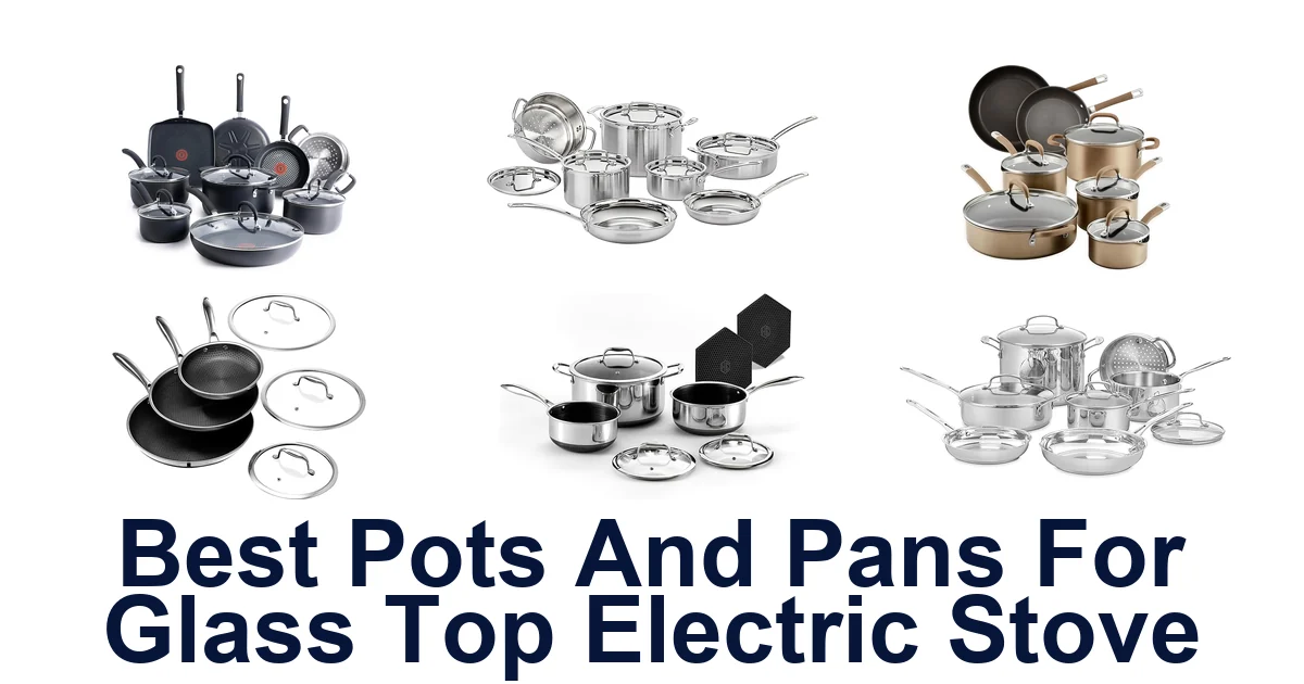 best pots and pans for glass top electric stove