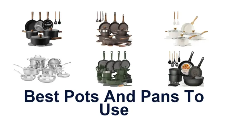 best pots and pans to use