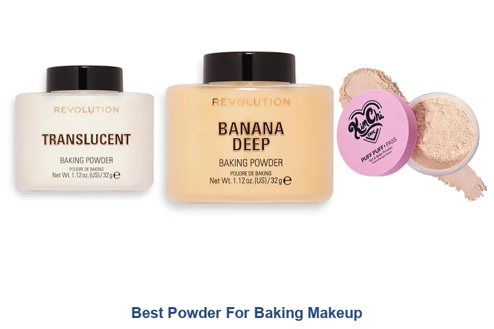 Best Powder For Baking Makeup