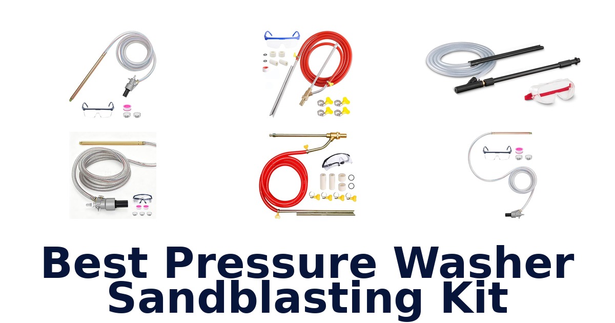 best pressure washer sandblasting kit
