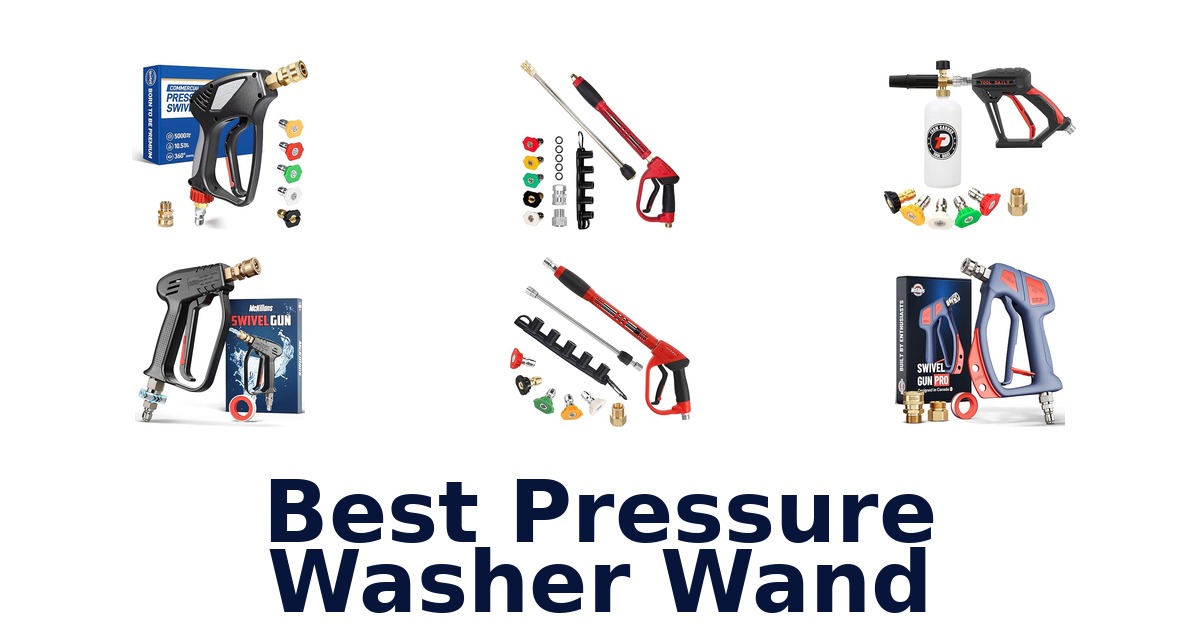 best pressure washer wand